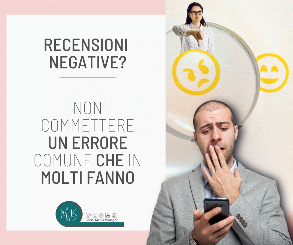 Al momento stai visualizzando Recensioni negative? Eliminarle o rispondere? Ti svelo 2 consigli su come fare..